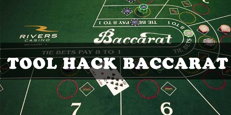 tool hack baccarat